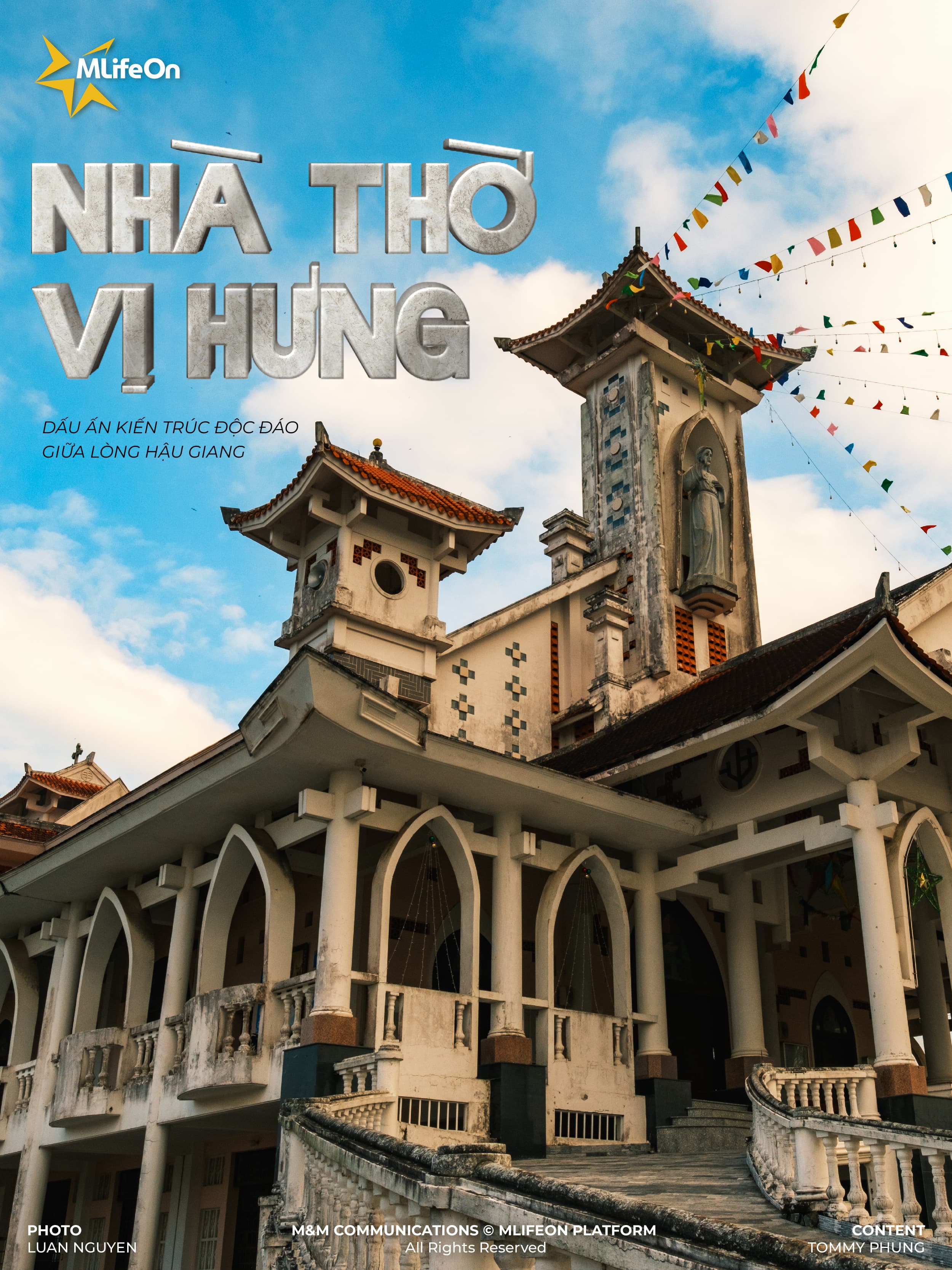 VI HUNG CHURCH - A UNIQUE ARCHITECTURAL LANDMARK IN THE HEART OF HAU GIANG