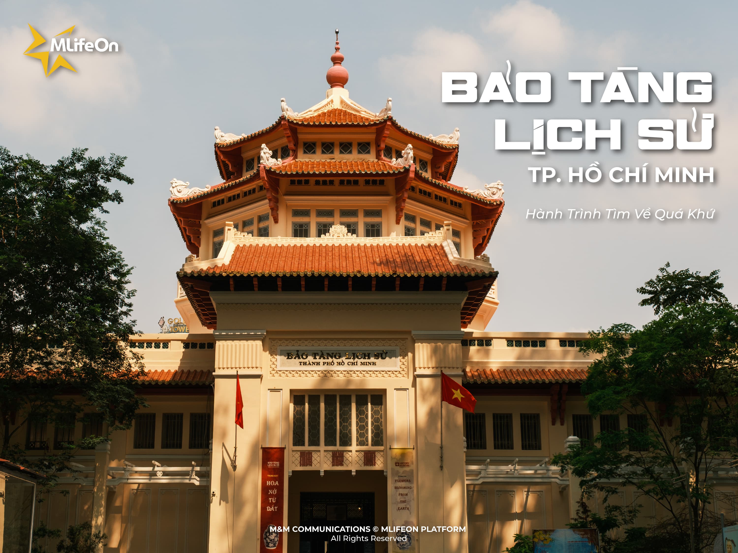 HO CHI MINH CITY MUSEUM OF HISTORY - A JOURNEY TO THE PAST IN THE HEART OF THE CITY